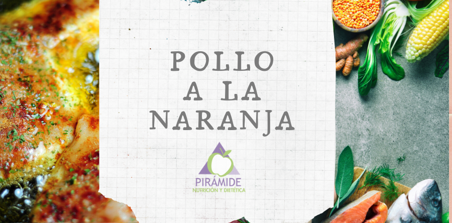 Receta: Pollo a la naranja