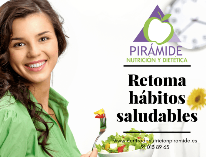 RETOMAR LOS HÁBITOS SALUDABLES